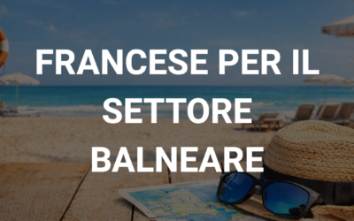 Corso di francese per il settore balneare