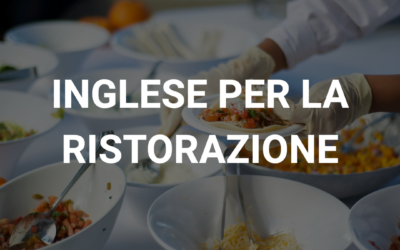 Corso di Inglese per operatori del settore della ristorazione